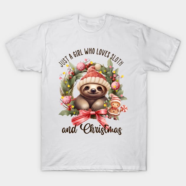 Just a girl who love sloth and Christmas T-Shirt by MZeeDesigns